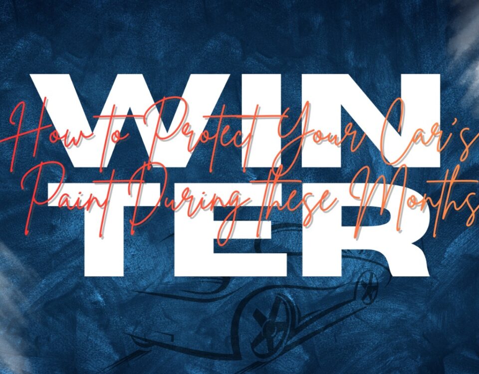 How to Protect Your Car’s Paint During the Winter Months