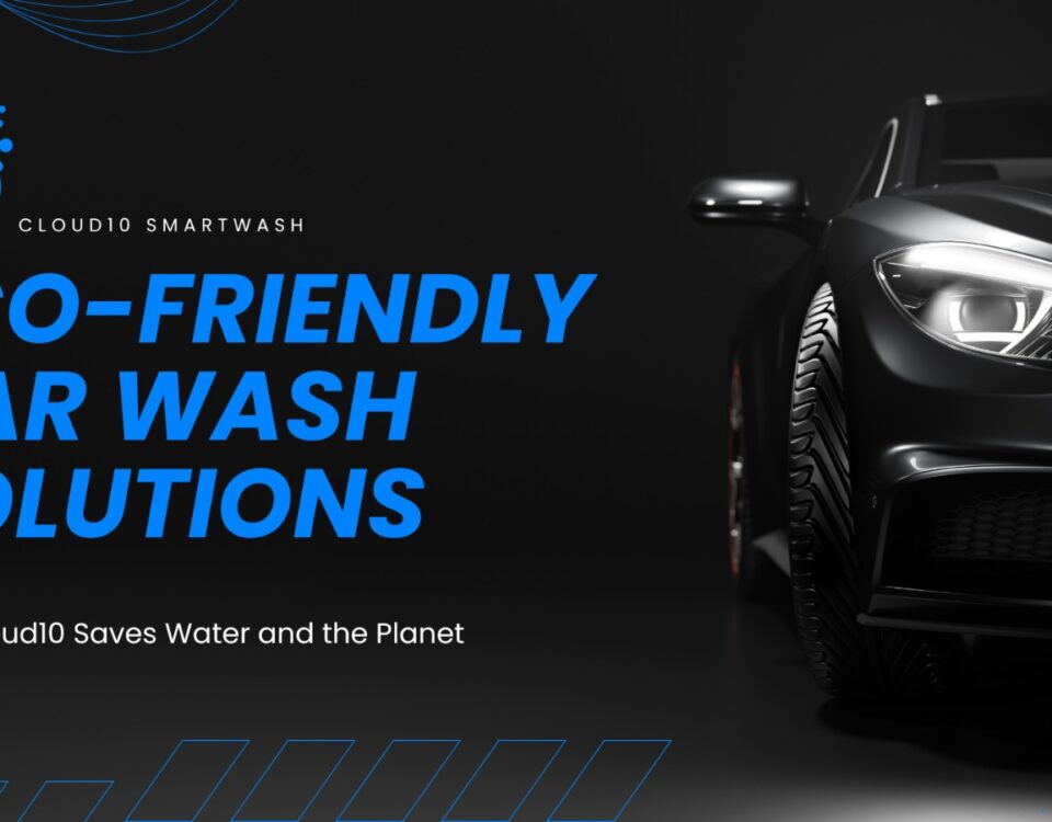 Eco-Friendly Car Wash Solutions