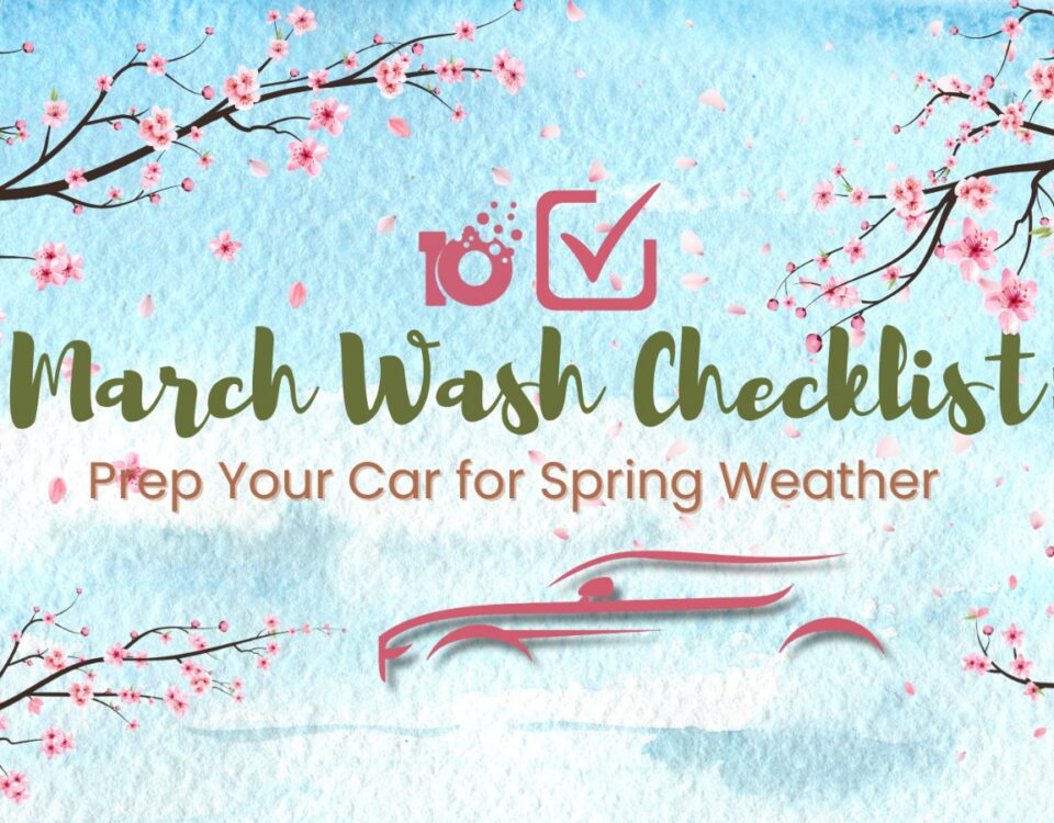 March car wash checklist