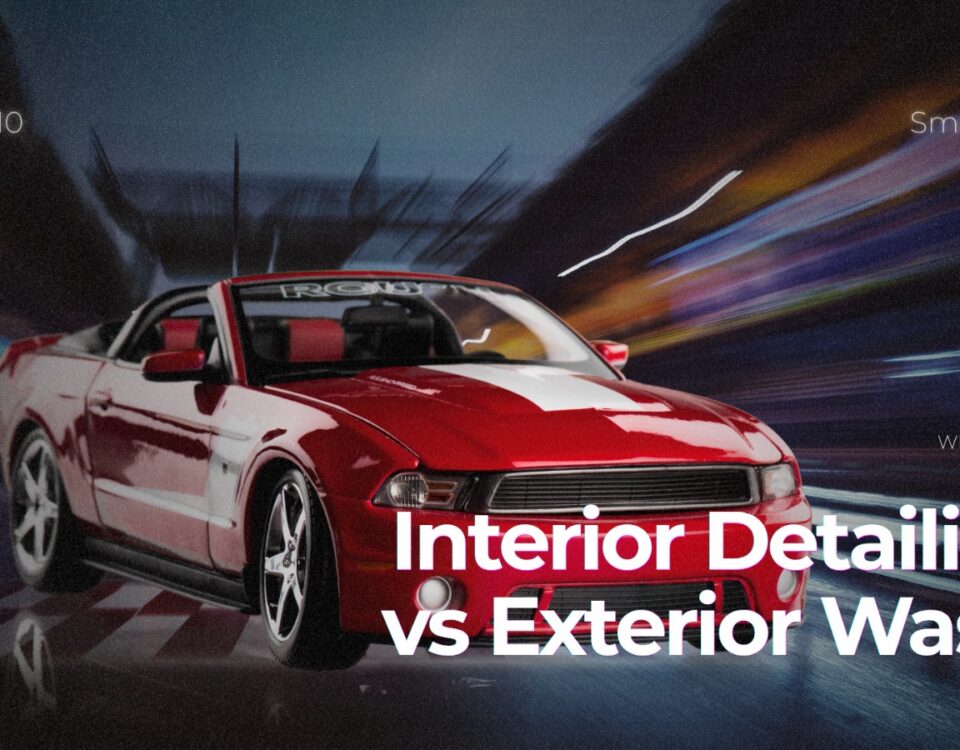 Interior Detailing vs Exterior Wash